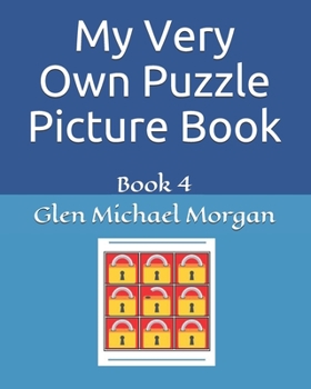 Paperback My Very Own Puzzle Picture Book: Book 4 Book