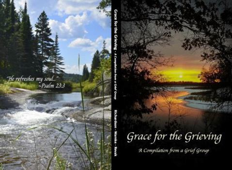 Paperback Grace for the Grieving: A compilation from a Grief Group Book