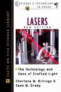 Hardcover Lasers: The Technology and Uses of Crafted Light Book