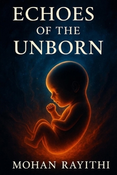 ECHOES OF THE UNBORN: When Memory Becomes the Womb of Time