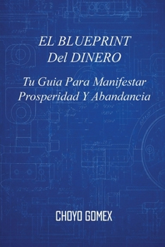 Paperback El Blueprint del Dinero [Spanish] Book
