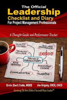 Paperback The Official Leadership Checklist and Diary for Project Management Professionals Book