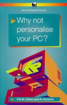 Paperback Why Not Personalise Your PC? (BP) Book