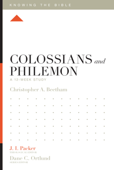 Paperback Colossians and Philemon: A 12-Week Study Book