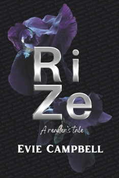 Paperback RiZe: A Reader's Tale Book