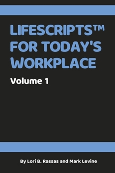 Paperback Lifescripts for Today's Workplace: Volume 1volume 1 Book