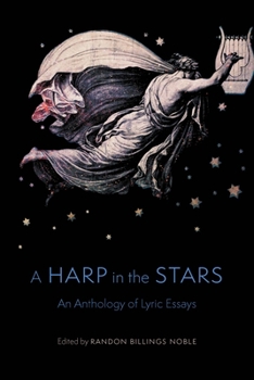 Paperback A Harp in the Stars: An Anthology of Lyric Essays Book