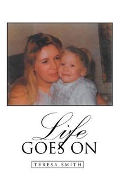 Paperback Life Goes On Book