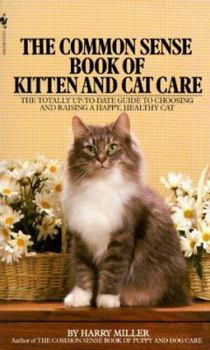 Mass Market Paperback The Common Sense Book of Kitten and Cat Care Book