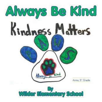 Paperback Always Be Kind Book