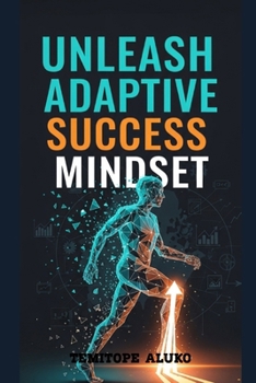 Paperback Unleash Adaptive Success Mindset Book