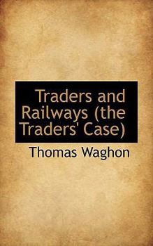 Paperback Traders and Railways (the Traders' Case) Book