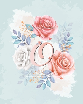 Paperback O Alphabet Notebook Journal: Notebook alphabet /Journal/ Notepad/ Diary For Girls -Floral Design Notebook with Alphabetical. Book
