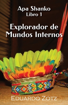 Paperback Explorador de Mundos Internos [Spanish] Book