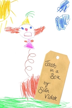 Paperback Jacob in a Box: Sophia has always said, 'Don't look back, only forward'. Will she follow her own advice, or be lured back, in her vuln Book