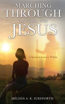 Paperback Marching Through the Psalms with Jesus Book