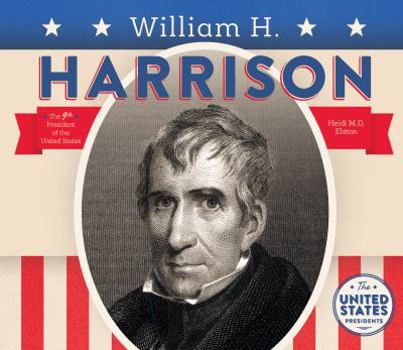 William H. Harrison - Book  of the United States Presidents *2017*