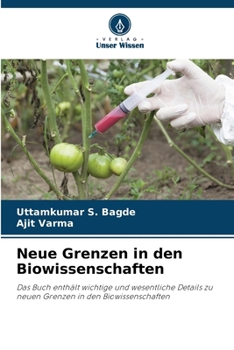 Neue Grenzen in den Biowissenschaften (German Edition)