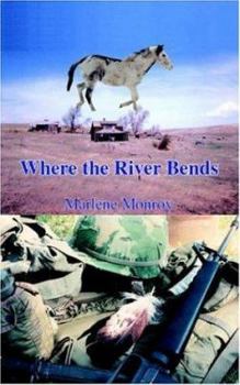Paperback Where the River Bends Book