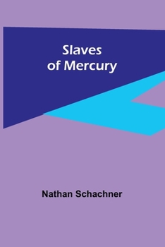 Paperback Slaves of Mercury Book