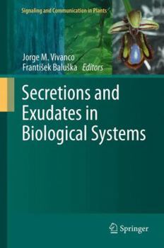 Hardcover Secretions and Exudates in Biological Systems Book