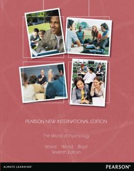 Paperback World of Psychology: Pearson New International Edition Book