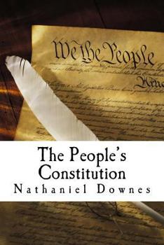 Paperback The People's Constitution: A Modern Interpretation Book