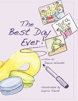 Paperback The Best Day Ever! Book