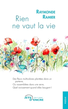 Paperback Rien ne vaut la vie [French] Book