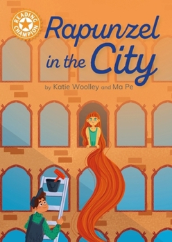 Hardcover Franklin Watts Ltd Reading Champion Rapunzel in the City Independent Reading Orange 6. Book