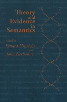 Paperback Theory and Evidence in Semantics Book