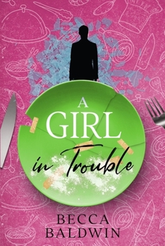 Paperback A Girl in Trouble Book