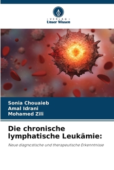 Paperback Die chronische lymphatische Leukämie [German] Book