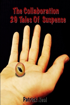 Paperback The Collaboration 29 Tales of Suspense Book