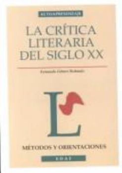La crítica literaria del siglo XX