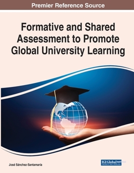 Paperback Formative and Shared Assessment to Promote Global University Learning Book