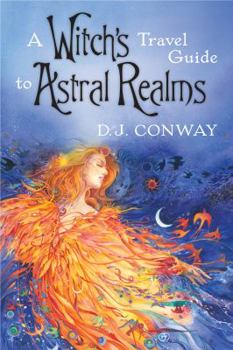 Paperback A Witch's Travel Guide to Astral Realms Book
