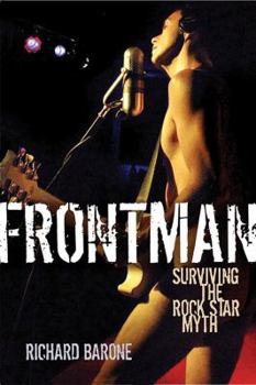 Paperback Frontman: Surviving the Rock Star Myth Book