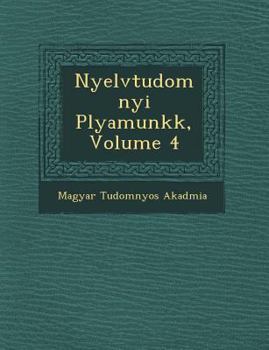 Paperback Nyelvtudom Nyi P Lyamunk K, Volume 4 [Hungarian] Book