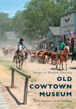 Paperback Old Cowtown Museum Book
