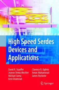 Paperback High Speed Serdes Devices and Applications Book