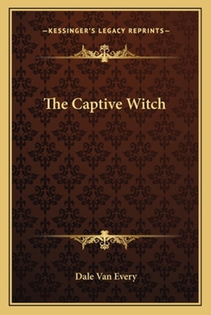 Paperback The Captive Witch Book