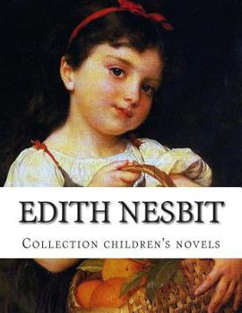 Paperback Edith Nesbit, Collection children's novels Book