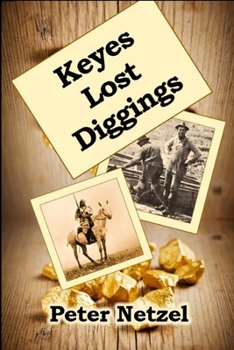 Paperback Keyes Lost Diggings Book