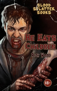 Paperback He Eats Children Book