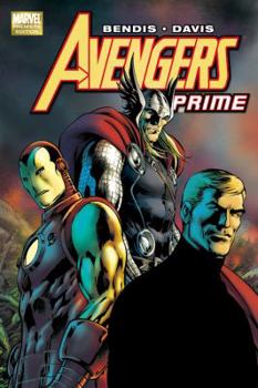 Avengers Prime - Book #66 of the Marvel Ultimate Graphic Novels Collection: Publication Order