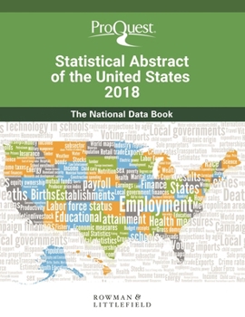 Hardcover Proquest Statistical Abstract of the United States 2018: The National Data Book