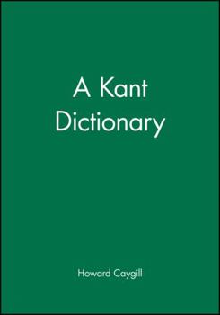 Paperback A Kant Dictionary Book