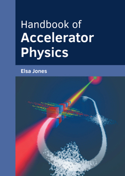 Hardcover Handbook of Accelerator Physics Book
