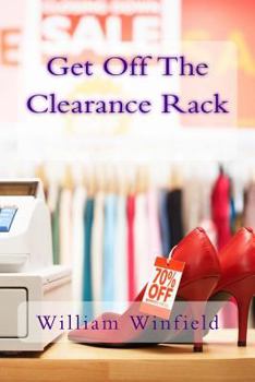 Paperback Get Off The Clearance Rack Book